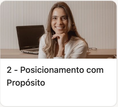 Aula 2 - Posicionamento com Propósito