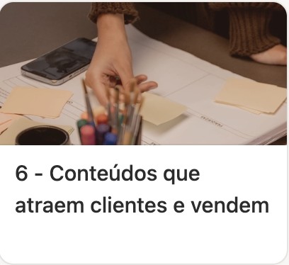 Aula 6 - Conteúdos que atraem clientes e vendem