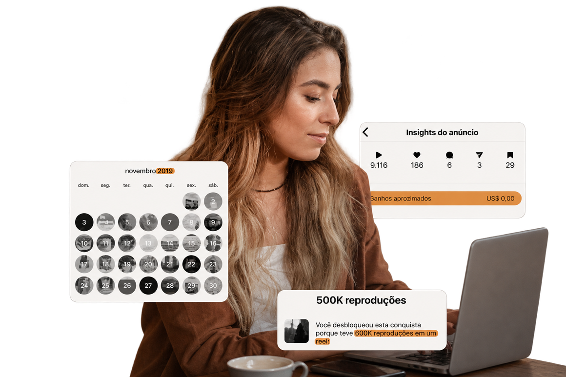 Laís trabalhando no notebook, com resultados do Instagram: calendário de posts de novembro de 2019, insights de anúncio e a conquista de 500 mil reproduções em um reel