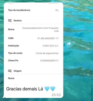 Comprovante de Pix para Empreendedorismo com Propósito, com a mensagem: Gracias demais Lá
